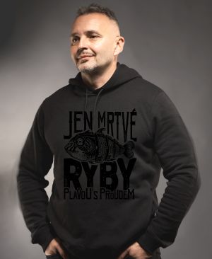 Jen mrtvé ryby plavou s proudem, černý potisk