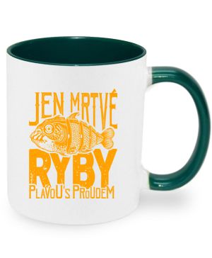 Jen mrtvé ryby plavou s proudem, oranžový potisk