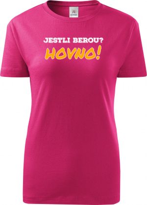 Jestli berou? Hovno!