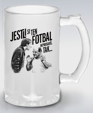Jestli si ten FOTBAL neprosadíš, tak...