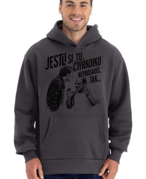 Jestli si tu ČTYŘKOLKU neprosadíš, tak...