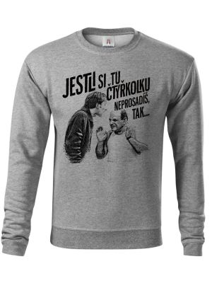 Jestli si tu ČTYŘKOLKU neprosadíš, tak...