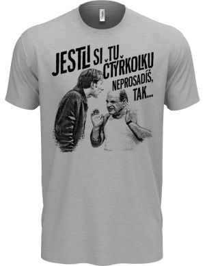 Jestli si tu ČTYŘKOLKU neprosadíš, tak...