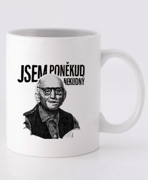 Jsem poněkud neklidný, starej Brůna