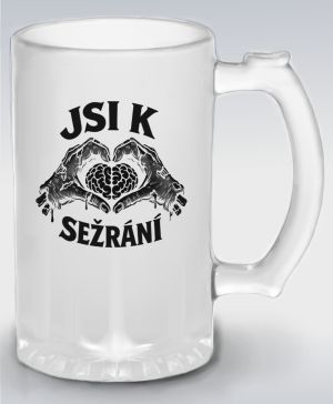 Jsi k sežrání, černý potisk