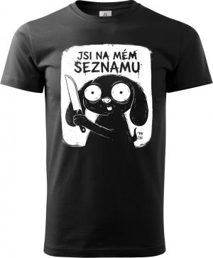 Jsi na mém seznamu, bílý potisk