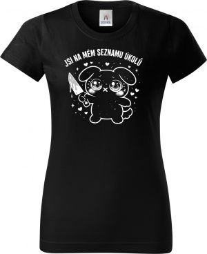 Jsi na mém seznamu úkolů, bílý potisk