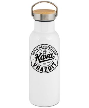 Káva, díky ní mám menší chuť vraždit. V1, černý potisk