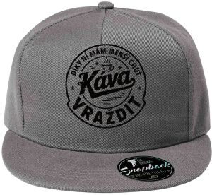 Káva, díky ní mám menší chuť vraždit. V1, černý potisk