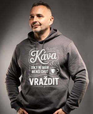 Káva, díky ní mám menší chuť vraždit. V2, bílý potisk