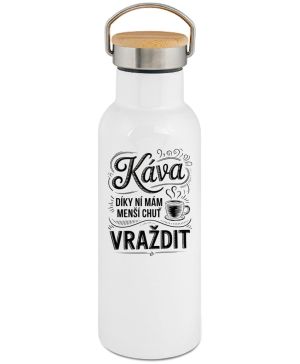 Káva, díky ní mám menší chuť vraždit. V2, černý potisk
