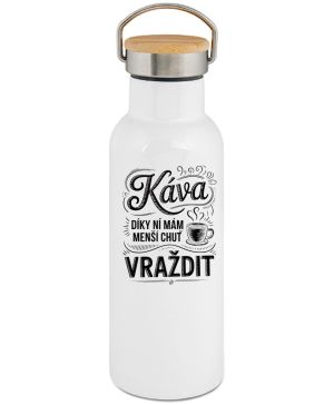 Káva, díky ní mám menší chuť vraždit. V2