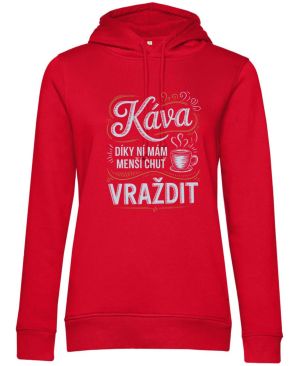 Káva, díky ní mám menší chuť vraždit. V2