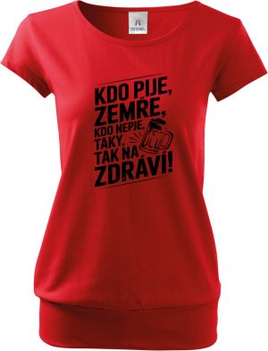 Kdo pije, zemře. Kdo nepije, taky. Tak na zdraví!, černý tisk