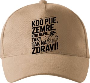 Kdo pije, zemře. Kdo nepije, taky. Tak na zdraví!, černý tisk