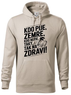 Kdo pije, zemře. Kdo nepije, taky. Tak na zdraví!, černý tisk