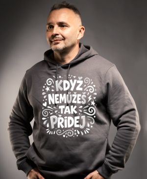 Když nemůžeš tak přidej, bílý potisk