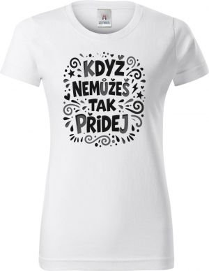 Když nemůžeš tak přidej, černý potisk