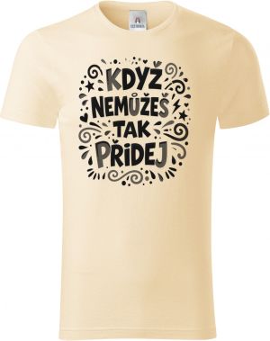 Když nemůžeš tak přidej, černý potisk