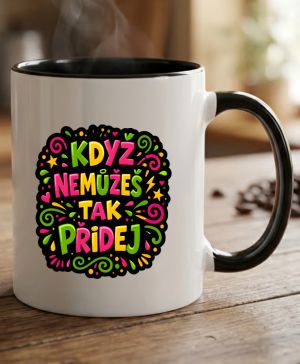 Když nemůžeš tak přidej