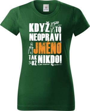 Když to neopraví 