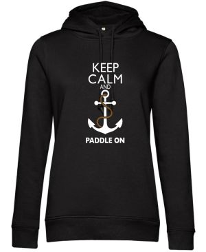 Keep Calm and Paddle on
