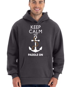 Keep Calm and Paddle on