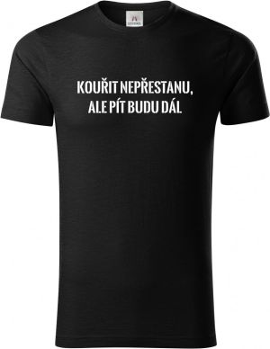 Kouřit nepřestanu, ale pít budu dál! V3