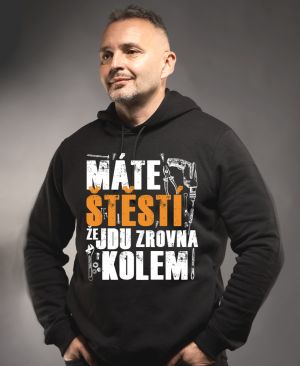 Máte štěstí, že jdu zrovna kolem