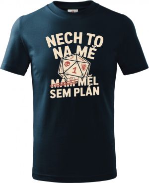 Měl jsem plán