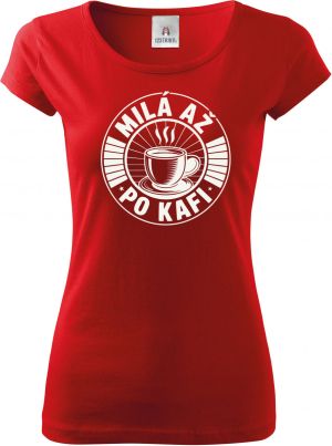 Milá až po kafi, bílý potisk