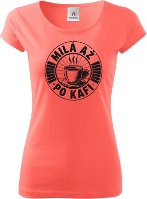 Milá až po kafi, černý potisk