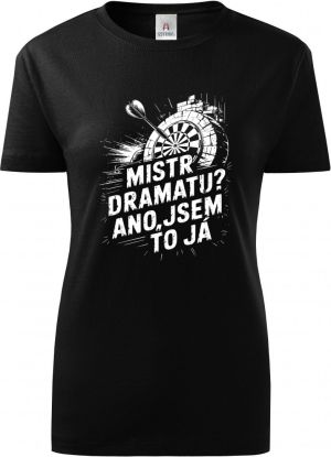 Mistr dramatu? Ano to jsem já. Šipkař