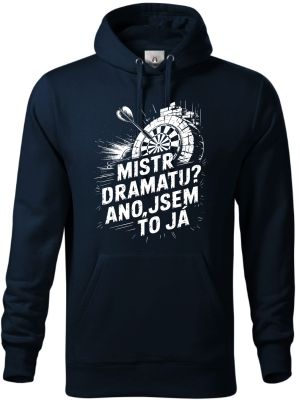 Mistr dramatu? Ano to jsem já. Šipkař
