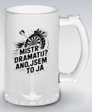 Mistr dramatu? Ano to jsem já. Šipkař