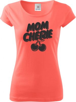 Mom cherie, černý potisk