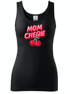 Mom cherie