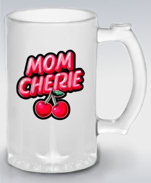 Mom cherie