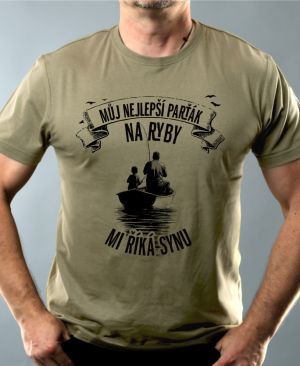 Můj nejlepší parťák na ryby, mi říká synu, černý tisk