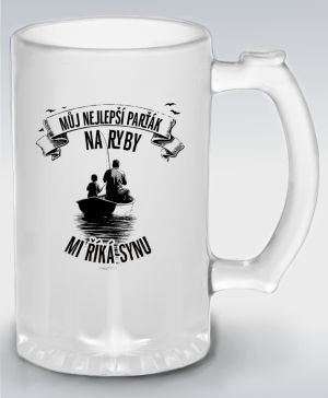Můj nejlepší parťák na ryby, mi říká synu, černý tisk