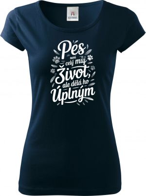 Pes není celý můj život, ale dělá ho úplným
