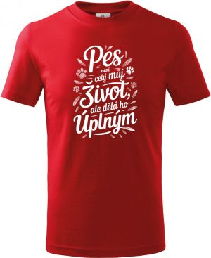 Pes není celý můj život, ale dělá ho úplným