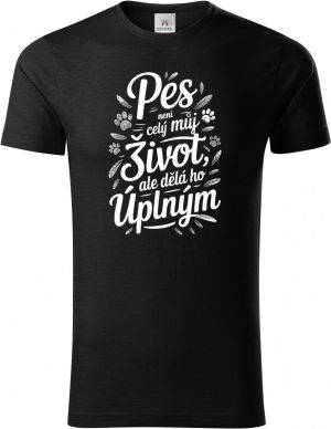 Pes není celý můj život, ale dělá ho úplným