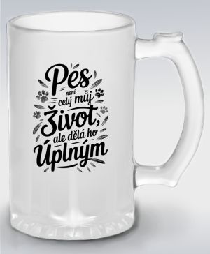 Pes není celý můj život, ale dělá ho úplným