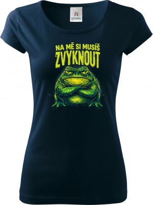 Na mě si musíš zvyknout