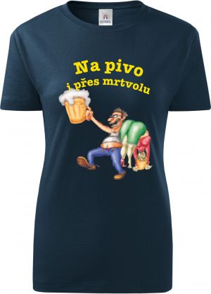 Na pivo i přes mrtvolu...