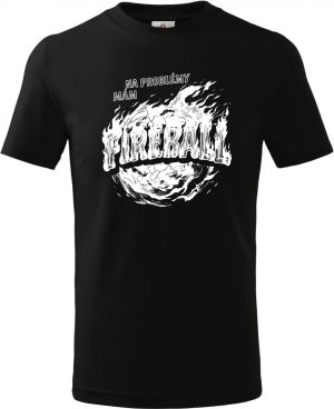 Na problémy mám fireball, bílý tisk