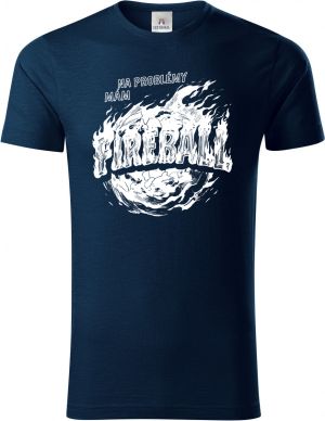 Na problémy mám fireball, bílý tisk