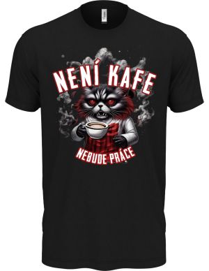 Není KAFE, nebude PRÁCE