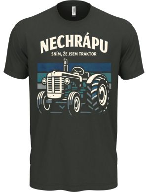 Nechrápu, sním že jsem traktor, V1